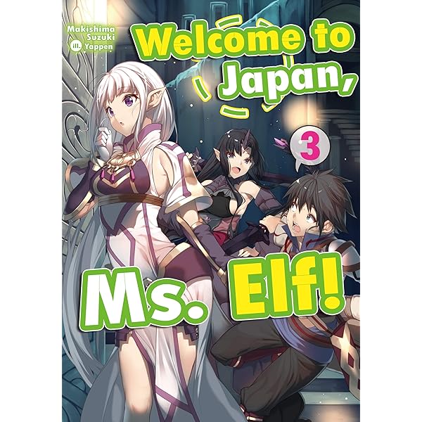 Welcome to Japan, Ms. Elf! Volume 1 eBook : Suzuki, Makishima